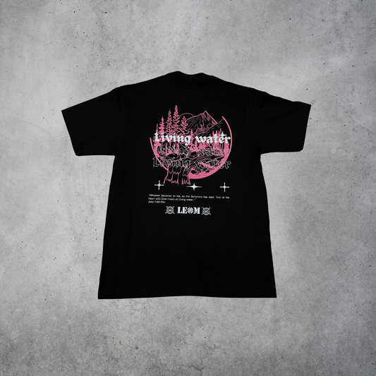“Living Water” LEOM Tee