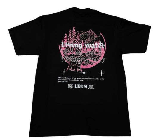 “Living Water” LEOM T-Shirt Unisex